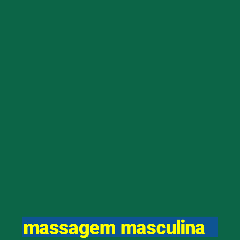 massagem masculina